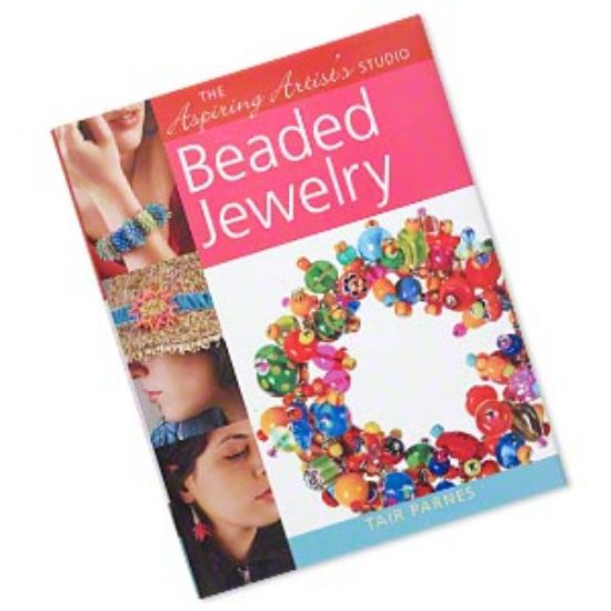 Picture of Book, "The Aspiring Artist's Studio: Beaded Jewelry" by Tair Parnes. 