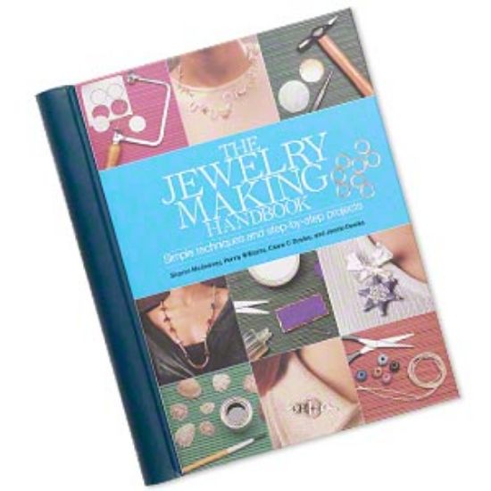 Picture of Book, "The Jewelry Making Handbook" by Sharon McSwiney, Penny Williams, Claire C Davies, and Jennie Davies. 