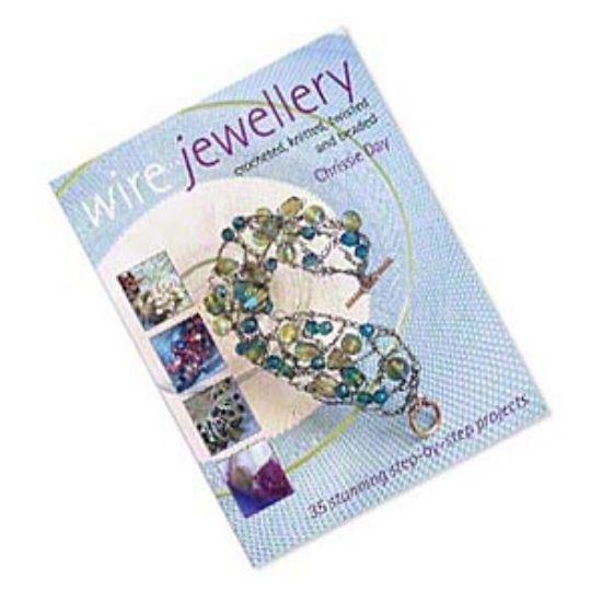 Picture of "Wire Jewelry: Crocheted, Knitted, Twisted & Beaded" by Chrissie Day.